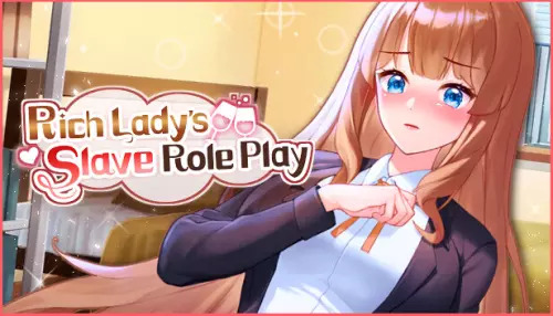 【ich Lady’s Slave Role Play富婆的奴隶角色扮演动态中文pc度盘1.8g】-樱花社